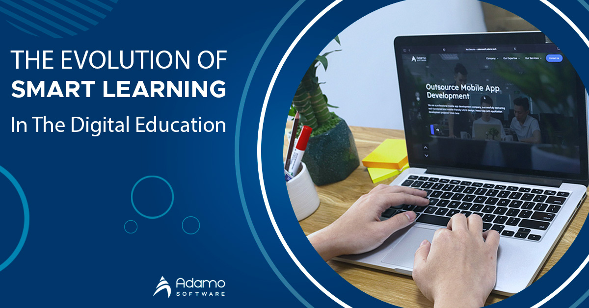 The evolution of smart learning in the digital education