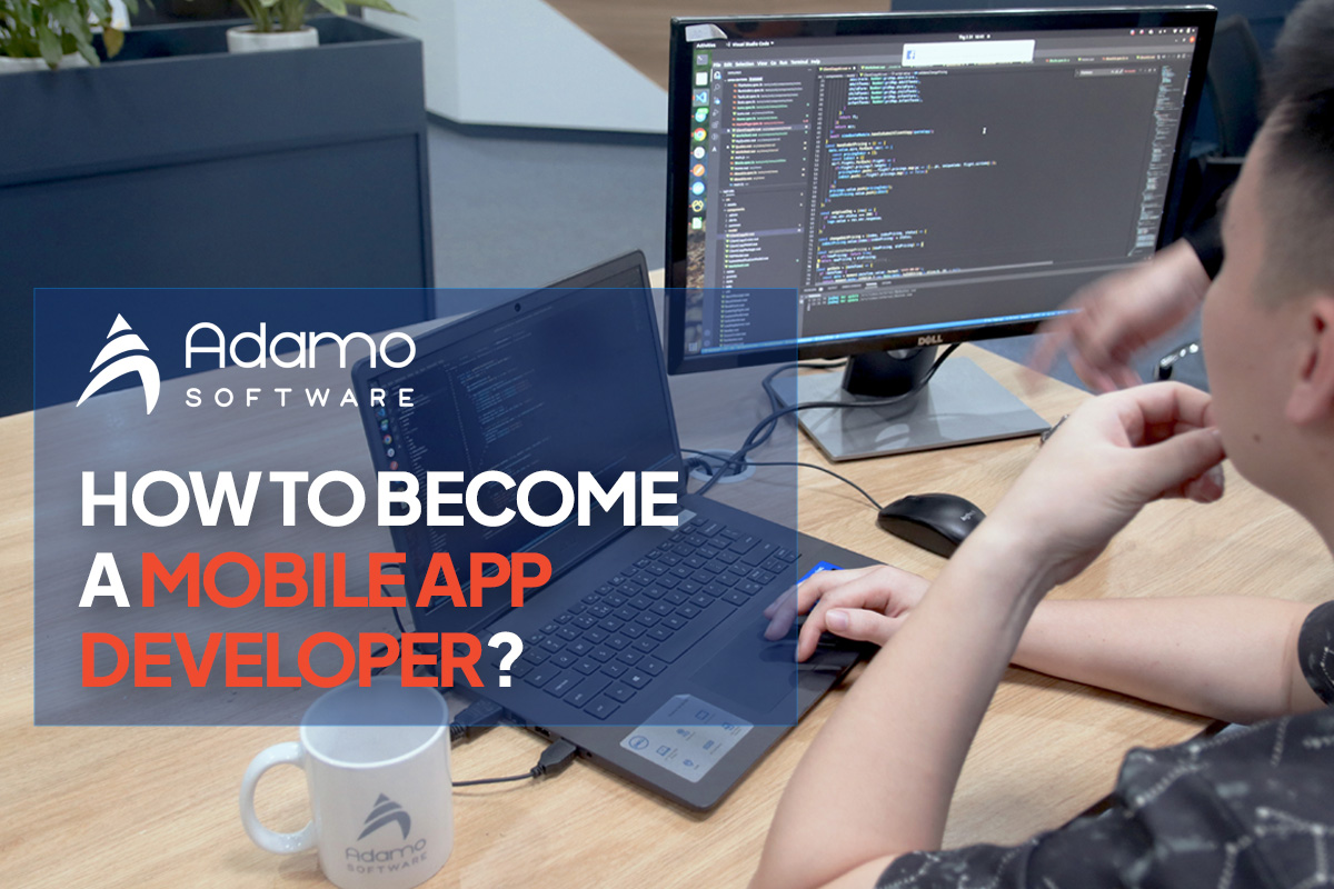 how to become a mobile application developer