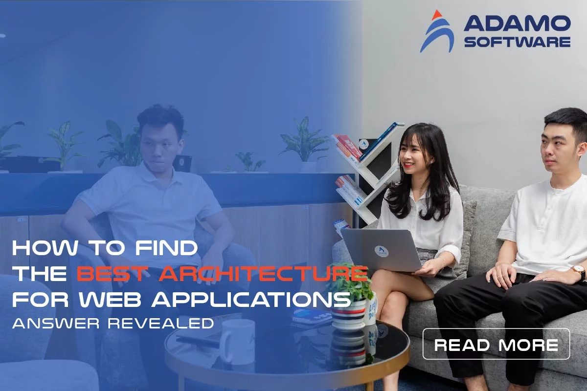 choose the best architecture for web application