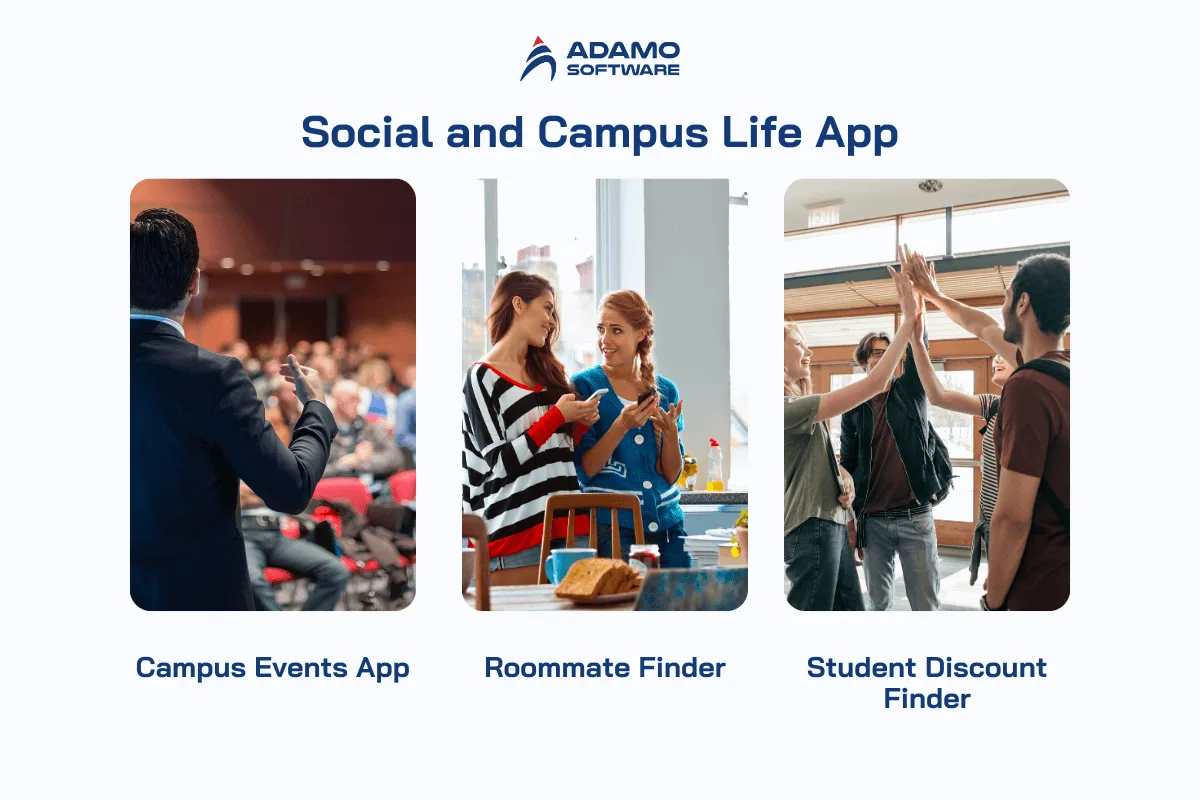 Social and Campus Life App | Adamo Software app-ideas-for-college-students-4