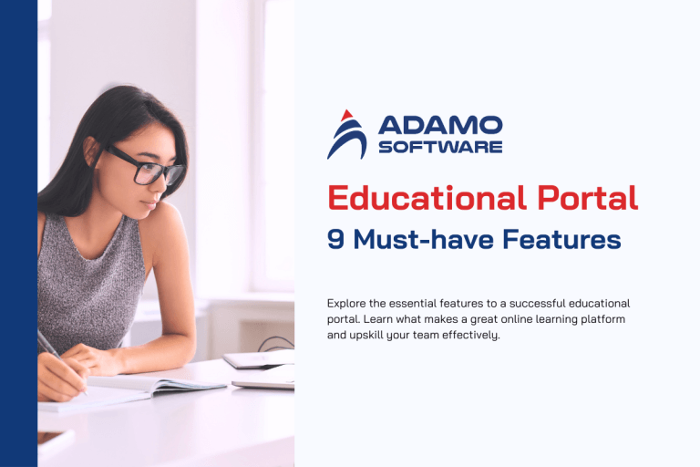 9 Must-have Features of an Effective Educational Portal | Adamo Software