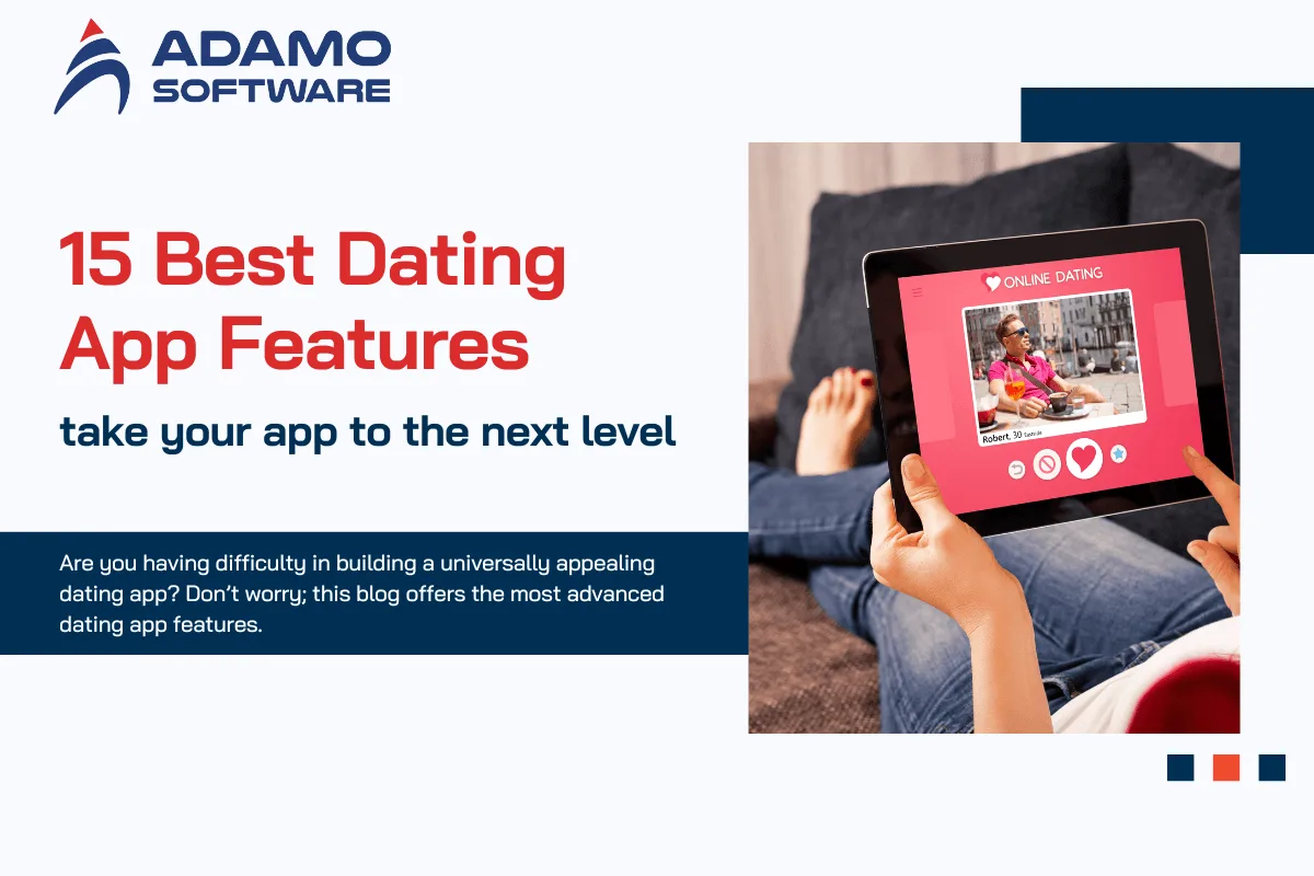 Best dating app features