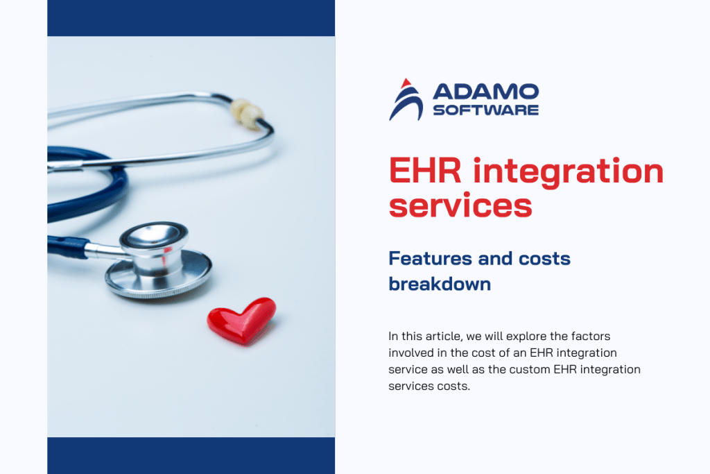 Ehr integration services features and costs breakdown