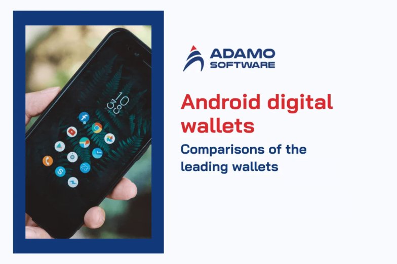 Android digital wallets update