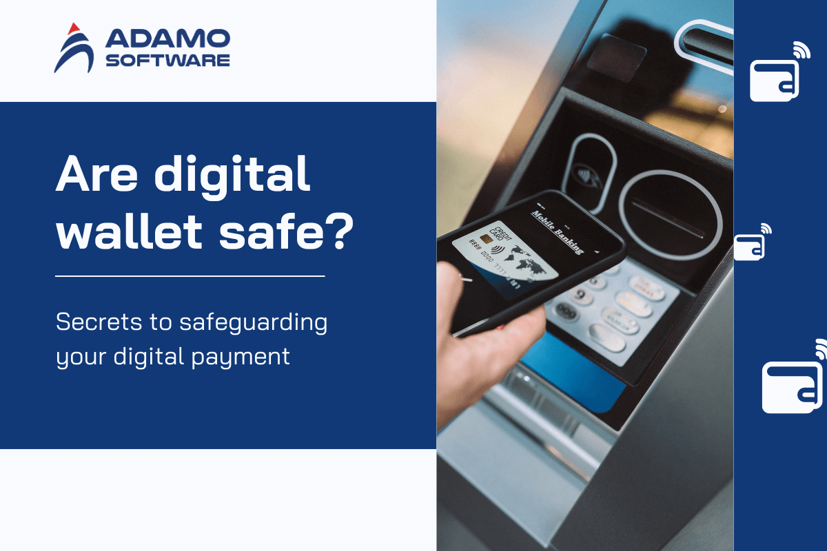 are-digital-wallets-safe