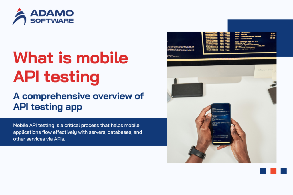 What is mobile api testing a comprehensive overview of api testing app
