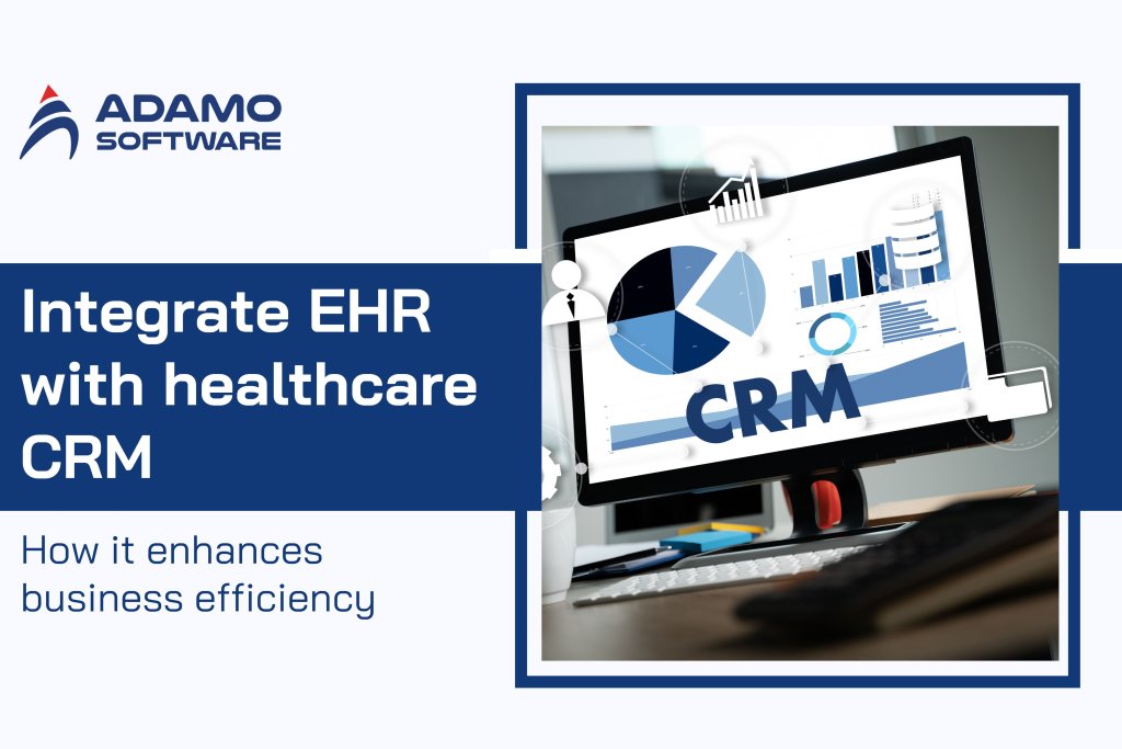 Integrate-ehr-with-healthcare-crm