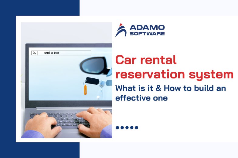 Car rental reservation system