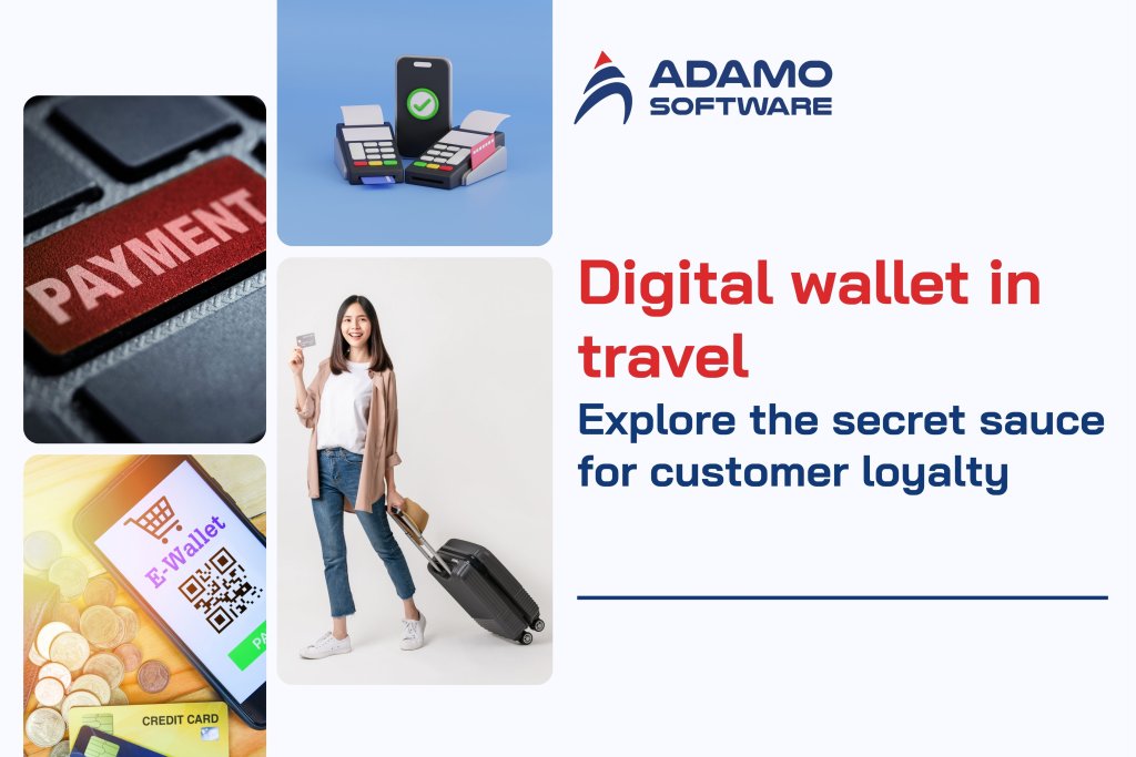 Digital wallet in travel