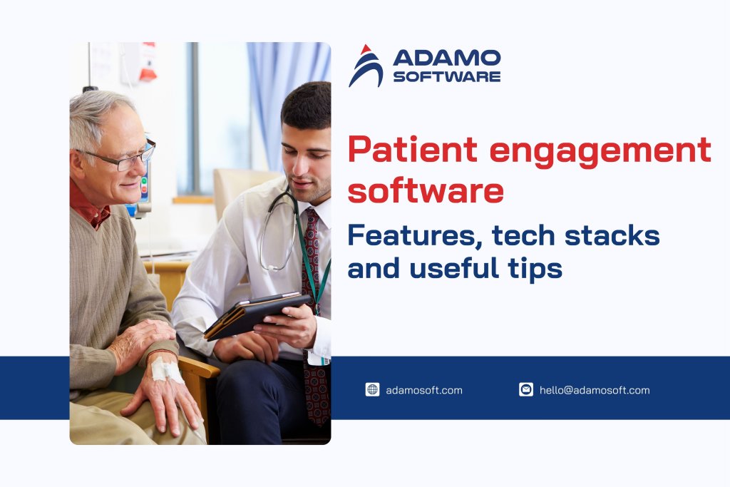 Patient engagement software