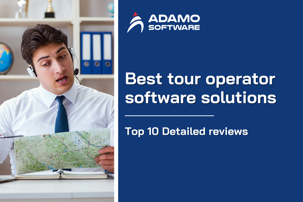 best tour operator software solutions
