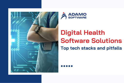 Digital Health Software Solutions