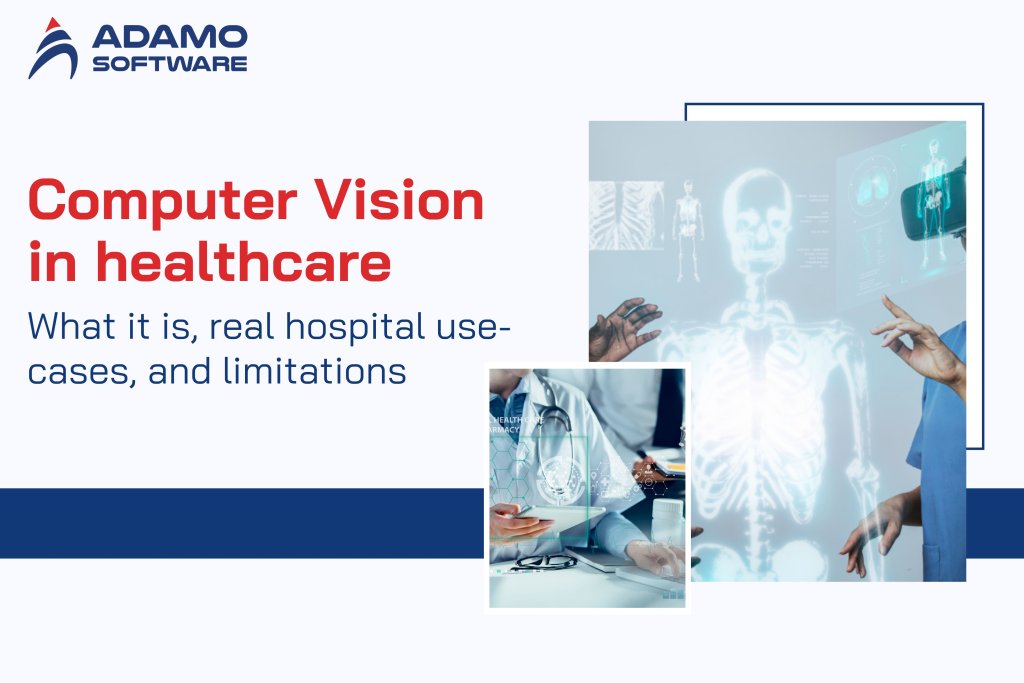 Computer Vision in healthcare