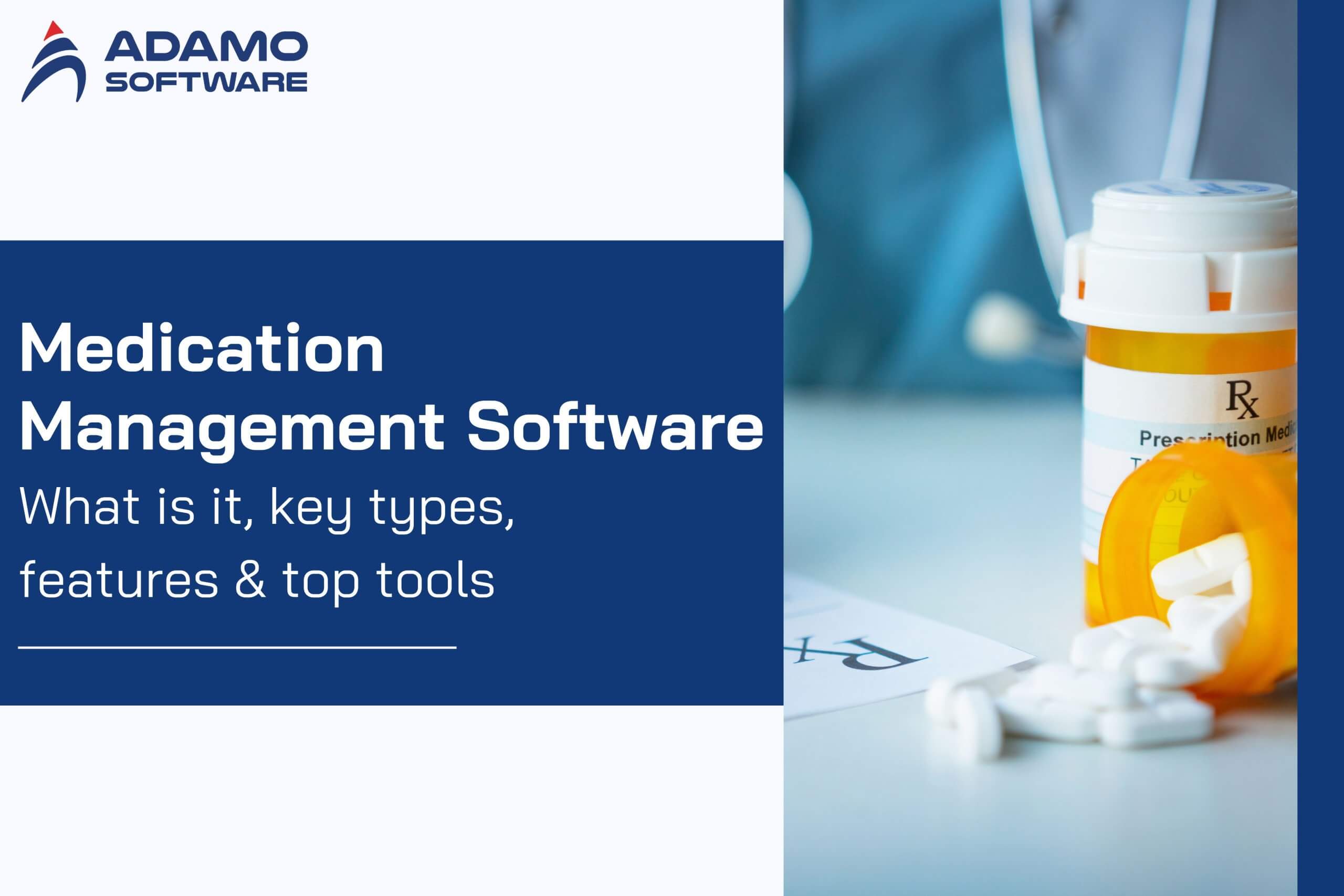 Medication Management Software