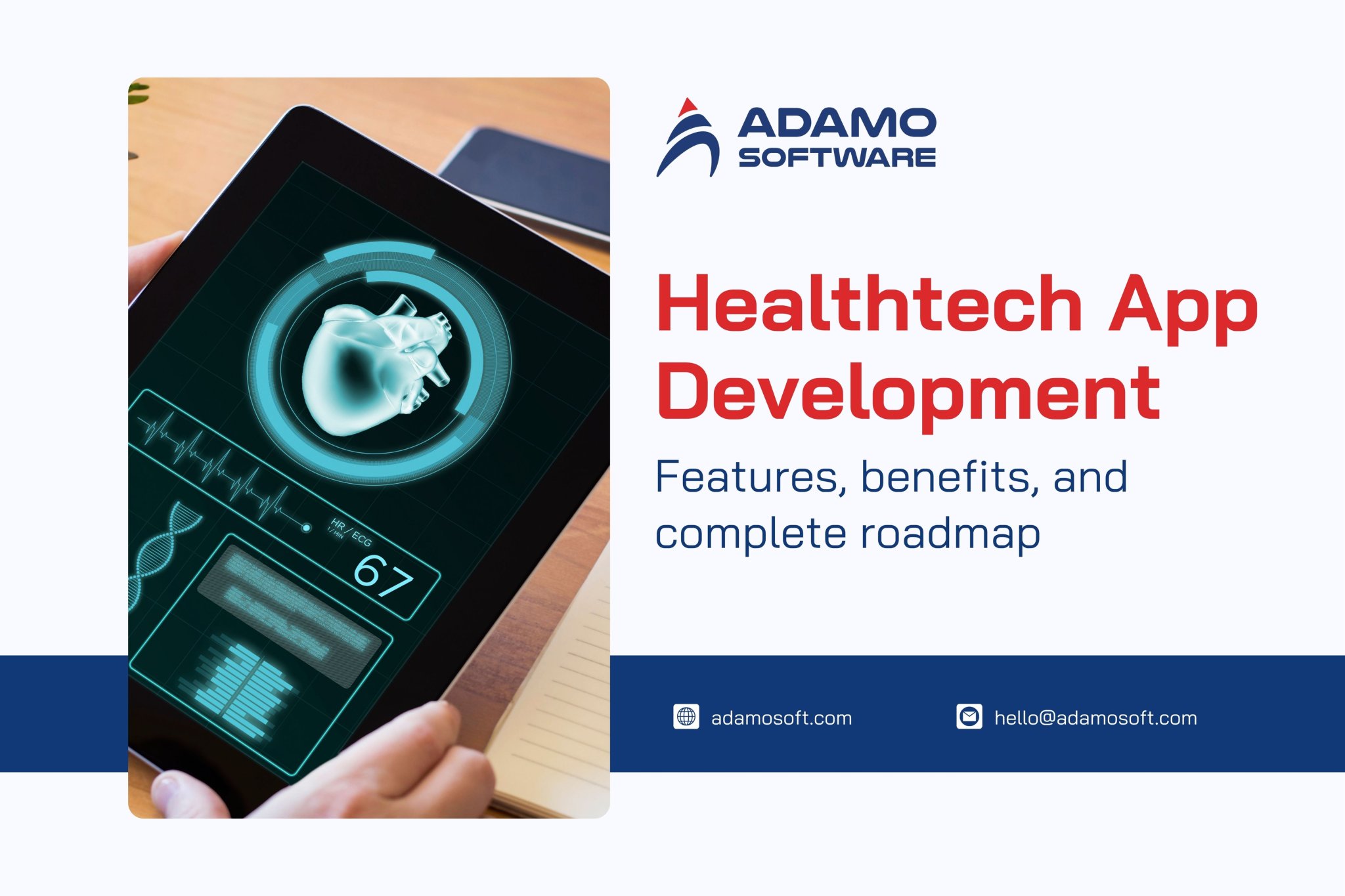 Healthtech App Development: Features, benefits and complete roadmap ...