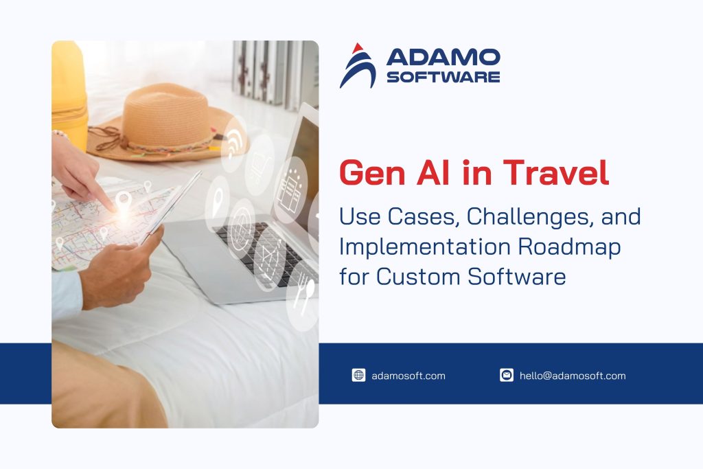 Gen AI in travel use cases and implementation roadmap