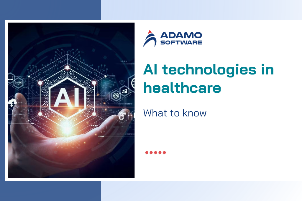 AI technologies in healthcare